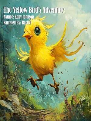 cover image of The Yellow Bird's Adventure
